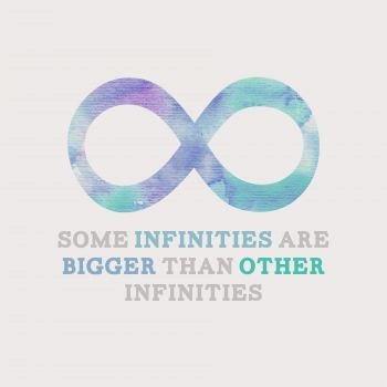 The Tranquilizing Concept of Infinities - My Pen My Friend